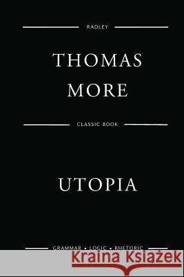 Utopia Sir Thomas More 9781540696786 Createspace Independent Publishing Platform - książka