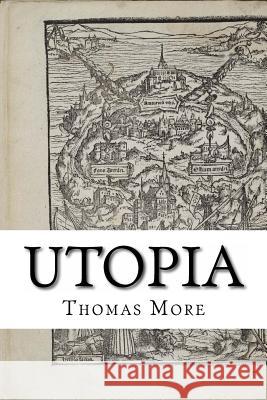 Utopia Thomas More Henry Morley 9781548020705 Createspace Independent Publishing Platform - książka