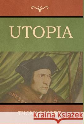 Utopia Thomas More (Goldsmiths College) 9781604449426 Indoeuropeanpublishing.com - książka