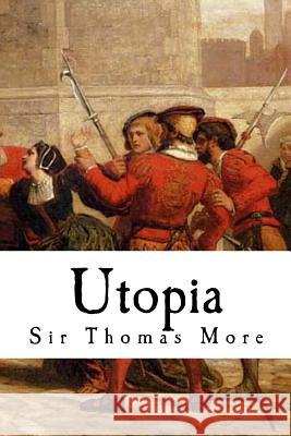 Utopia Sir Thomas More 9781718802124 Createspace Independent Publishing Platform - książka