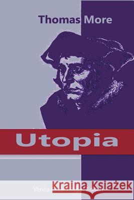 Utopia Thomas More 9781722121990 Createspace Independent Publishing Platform - książka