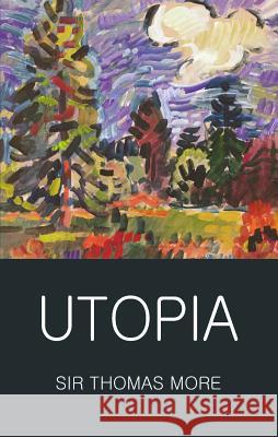 Utopia More Thomas 9781853264740 Wordsworth Editions Ltd - książka