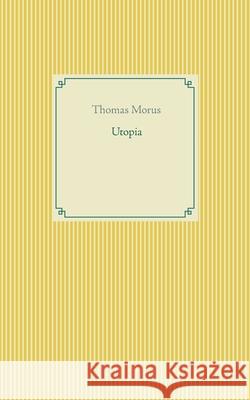 Utopia Thomas Morus 9783751937429 Books on Demand - książka