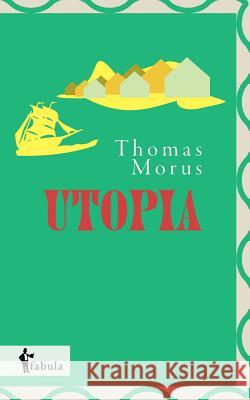 Utopia Thomas Morus 9783958553330 Fabula Verlag Hamburg - książka