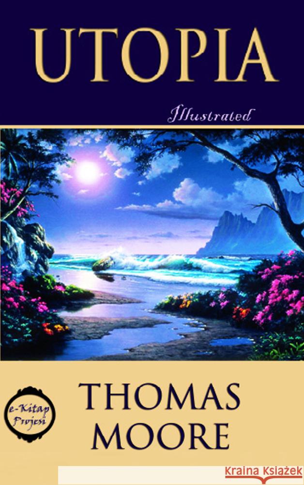 Utopia Thomas Moore 9786253870447 E-Kitap Projesi & Cheapest Books - książka