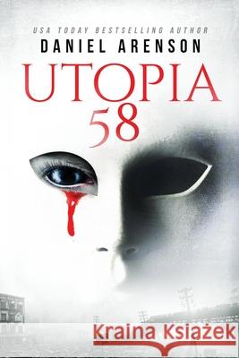 Utopia 58 Daniel Arenson 9781082044052 Independently Published - książka
