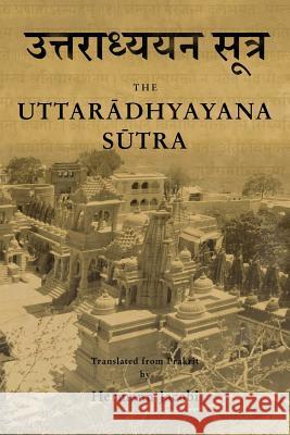 Uttaradhyayana Sutra Hermann Jacobi 9781515192145 Createspace - książka