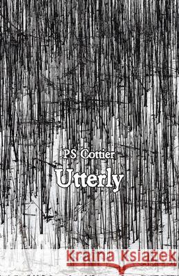 Utterly Ps Cottier 9781760419479 Ginninderra Press - książka