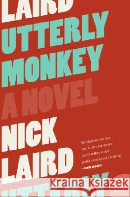 Utterly Monkey Nick Laird 9780060828363 Harper Perennial - książka