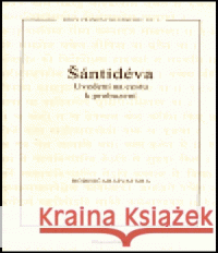 Uvedení na cestu k probuzení Šantidéva 9788085905151 DharmaGaia - książka