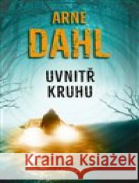 Uvnitř kruhu Arne Dahl 9788027915521 MOBA - książka