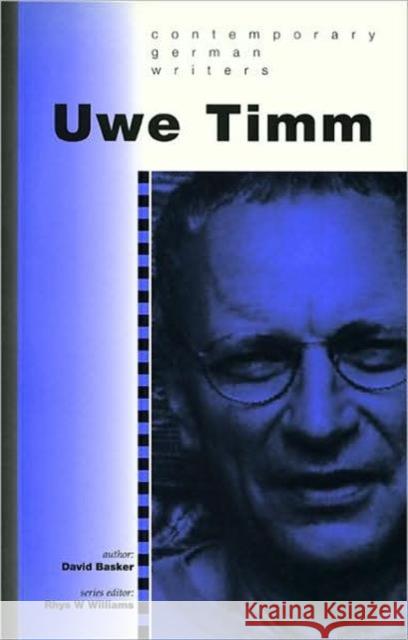 Uwe Timm David Basker 9780708314470 UNIVERSITY OF WALES PRESS - książka
