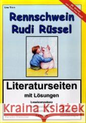 Uwe Timm 'Rennschwein Rudi Rüssel', Literaturseiten : Mit Lösungen. Textverständnis, Textverständnis, Kreativität, Fantasie. Kopiervorlagen Hielscher, Kerstin Timm, Uwe  9783866321533 Kohl-Verlag - książka