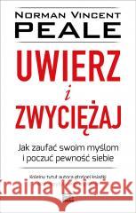 Uwierz i zwyciężaj Norman Vincent Peale 9788367107624 Studio Emka - książka