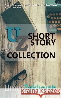 UZ Short Story Collection Zakiyyah, Umm 9781942985044 Al-Walaa Publications - książka