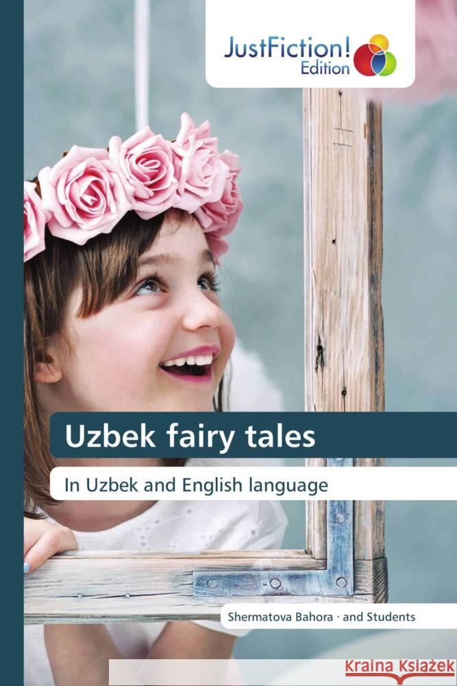 Uzbek fairy tales Bahora, Shermatova, Students, and 9786137394984 JustFiction Edition - książka