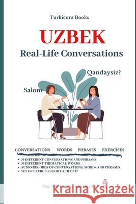 Uzbek: Real-Life Conversation for Beginners Turkicum Boo 9781705688564 Independently Published - książka