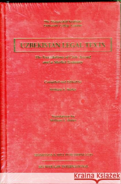 Uzbekistan Legal Texts: The Foundation of Civic Accord Butler, William E. 9789041194022 ASPEN PUBLISHERS INC.,U.S. - książka