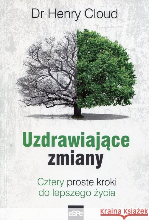 Uzdrawiające zmiany Cloud Henry 9788374827836 eSPe - książka