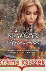 Uzdrowicielka Agnieszka Krawczyk 9788381958394 Filia - książka