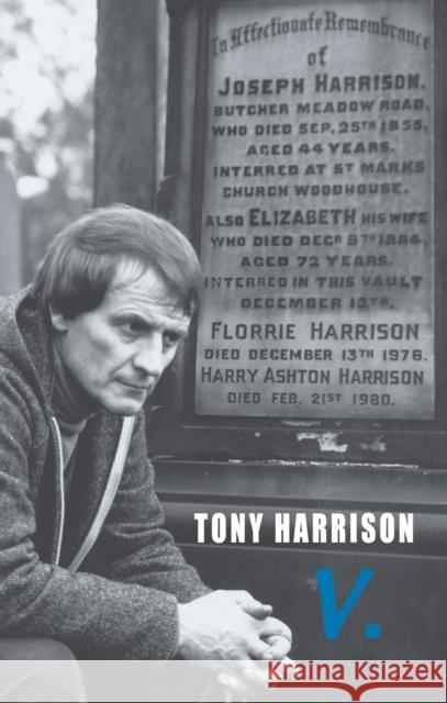 v. Tony Harrison 9780906427972 Bloodaxe Books Ltd - książka