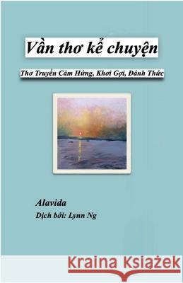 Vần Thơ Kể Chuyện Alavida   9781959602040 Alavida - książka