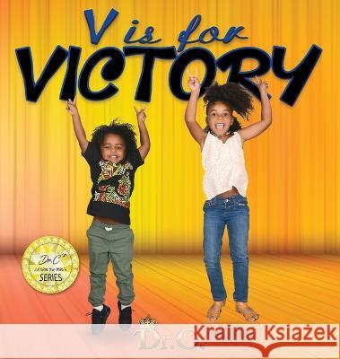 V is for Victory Cassundra White-Elliott 9781945102820 Clf Publishing - książka