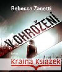 V ohrožení Rebecca Zanetti 9788027722822 Vendeta - książka