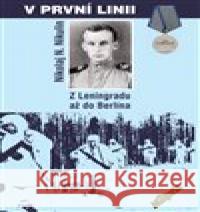 V první linii Nikolja N.  Nikulin 9788087057360 Elka Press - książka