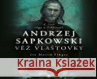 Věž vlašťovky - audiobook Andrzej Sapkowski 8594072272110 Tympanum - książka