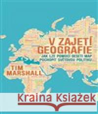 V zajetí geografie Tim Marshall 9788087950494 Rybka Publishers - książka