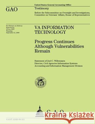 VA Information Technology: Progress Continues Although Vulnerabilities Remain Government Accountability Office 9781508400981 Createspace - książka