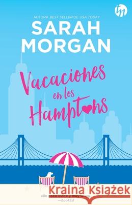 Vacaciones en los Hamptons Sarah Morgan 9788413283135 HarperCollins - książka