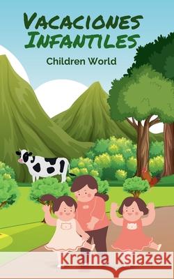 Vacaciones Infantiles Children World 9798224413850 Children World - książka