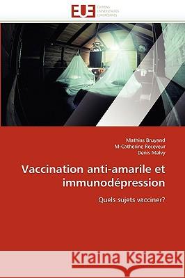 Vaccination Anti-Amarile Et Immunod�pression Collectif 9786131516351 Omniscriptum - książka
