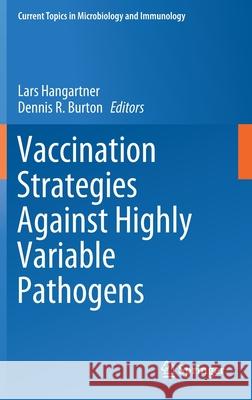 Vaccination Strategies Against Highly Variable Pathogens  9783030580032 Springer - książka