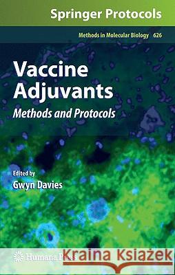 Vaccine Adjuvants: Methods and Protocols Davies, Gwyn 9781607615842 Humana Press - książka