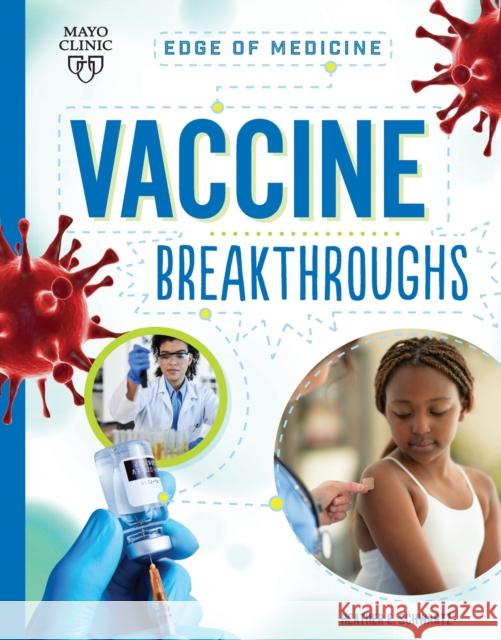 Vaccine Breakthroughs Heather E. Schwartz 9781945564734 Mayo Clinic Press - książka