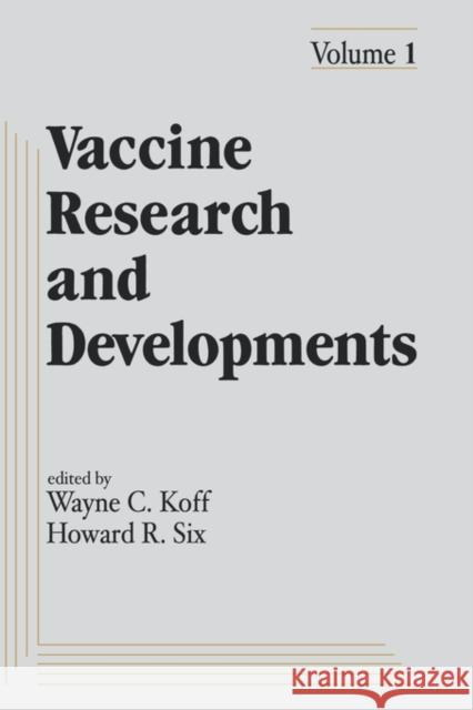 Vaccine Research and Development: Volume 1: Koff 9780824786199 CRC - książka