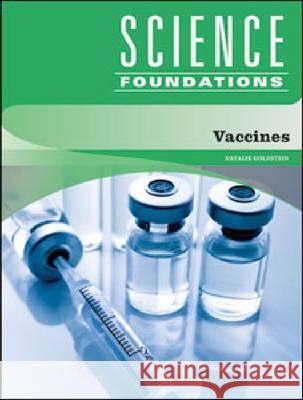VACCINES Natalie Goldstein 9781604133394 Chelsea House Publications - książka