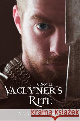 Vaclyner\'s Rite Alan Thomas 9781483459806 Lulu Publishing Services - książka