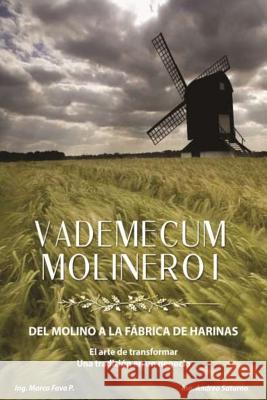 Vademecum Molinero I Marco Fava Andrea Saturno 9781514859896 Createspace Independent Publishing Platform - książka