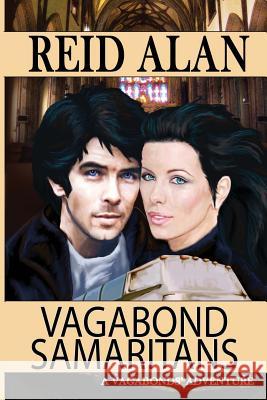 Vagabond Samaritans Reid Alan 9781470168957 Createspace - książka