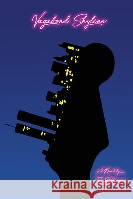 Vagabond Skyline T. L. Rotkiewicz 9780578610856 Rocklynn Press - książka