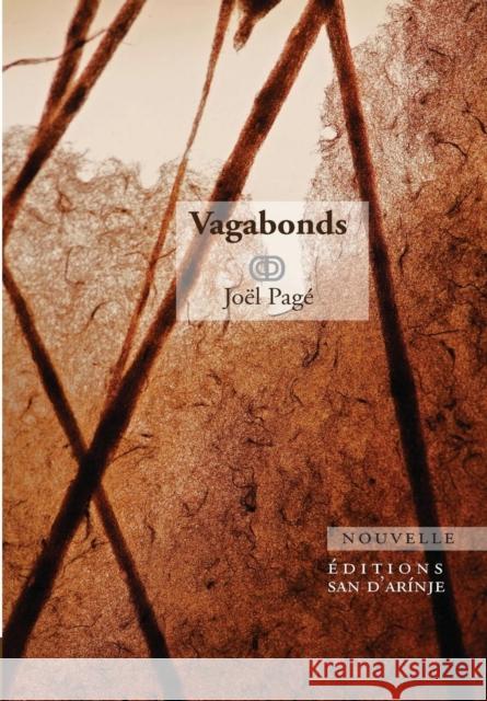 Vagabonds Joël Pagé 9782954862378 San D'Arinje - książka