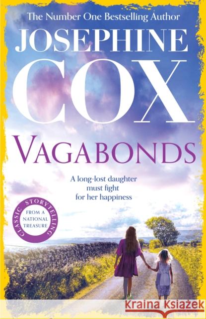 Vagabonds: A gripping saga of love, hope and determination (Emma Grady trilogy, Book 3) Josephine Cox 9781035417285 Headline Publishing Group - książka