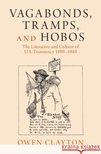 Vagabonds, Tramps, and Hobos Owen (University of Lincoln) Clayton 9781009348034 Cambridge University Press - książka