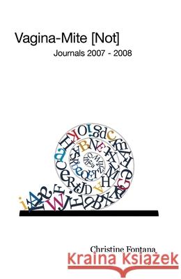 Vagina-Mite [Not] Christine Fontana 9781923221055 Virginiadiddit - książka
