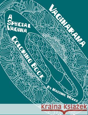 Vaginarama - A Special Vagina Coloring Book Massimo Wolke 9783752819915 Books on Demand - książka