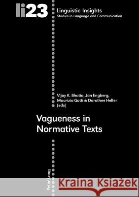 Vagueness in Normative Texts  9783039106530 Verlag Peter Lang - książka